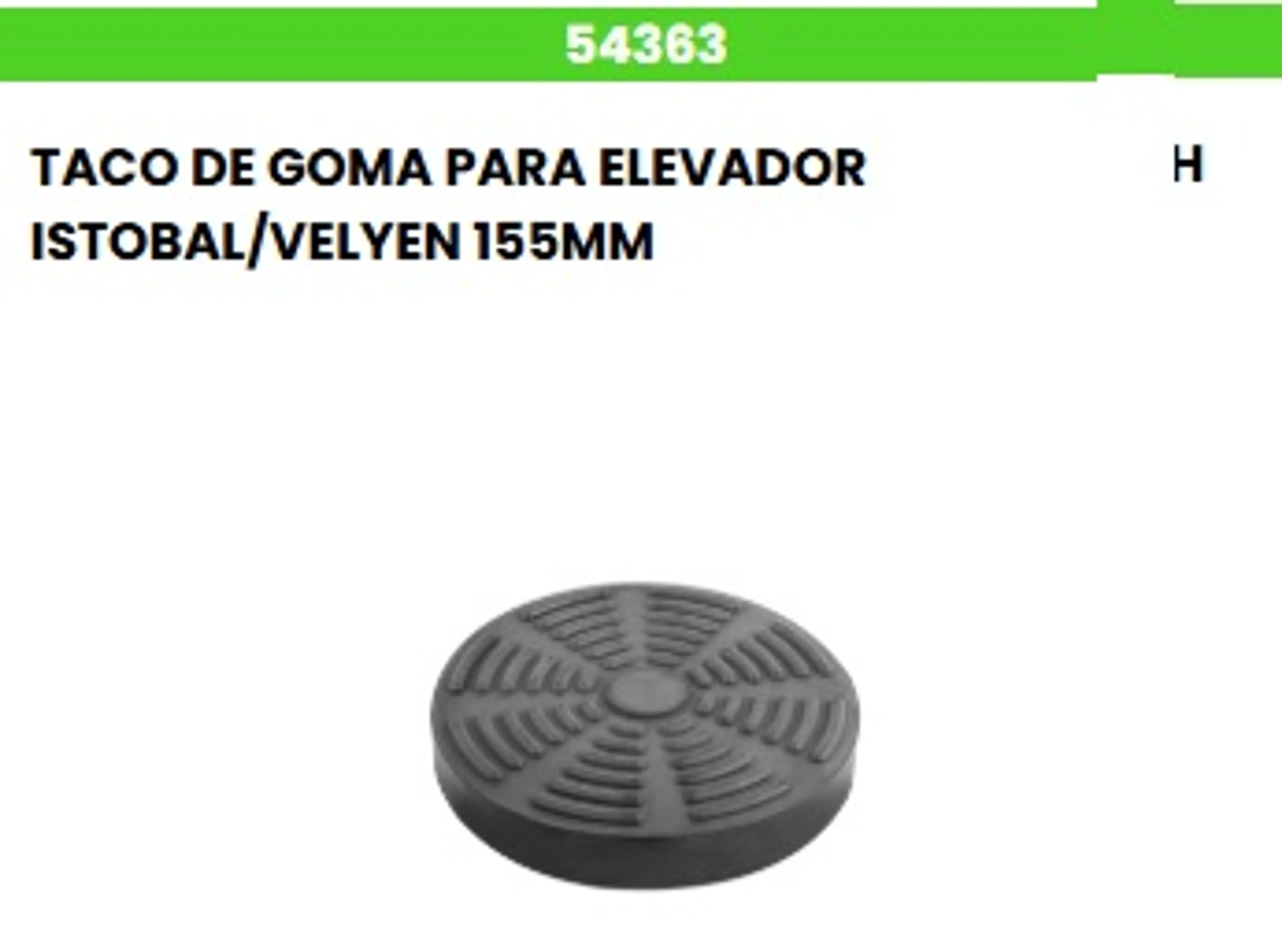 TACO GOMA ELEVADOR ISTOBAL VELYEN