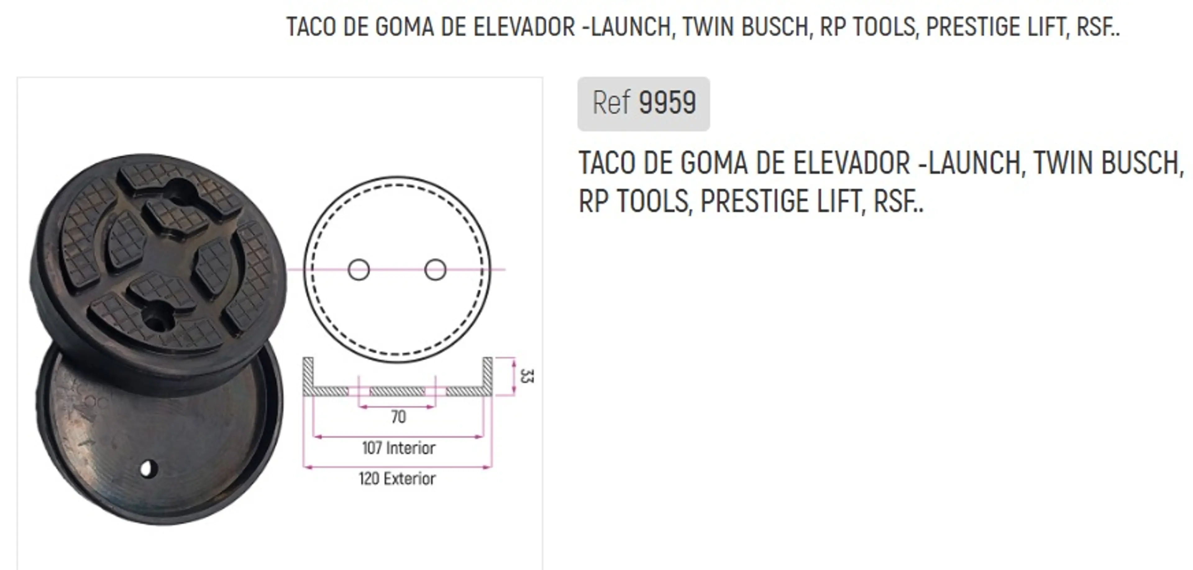 TACO DE GOMA DE ELEVADOR -LAUNCH, T